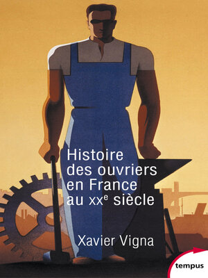 cover image of Histoire des ouvriers en France au XXe siècle